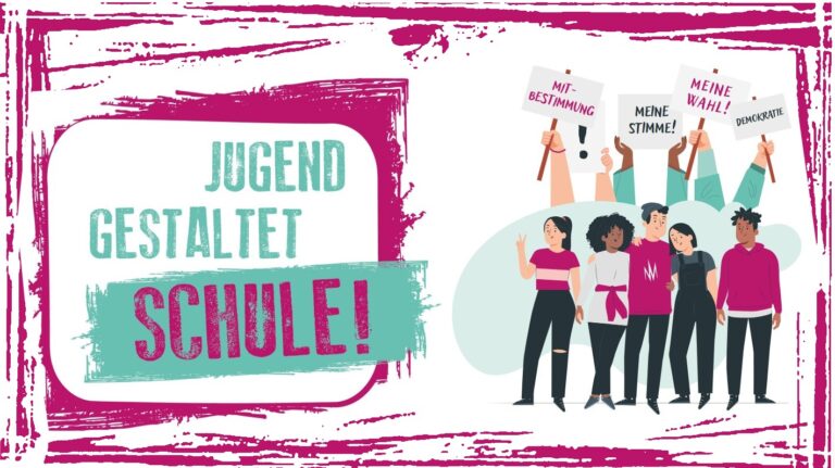 Jugend gestaltet Schule! – 2023/2024